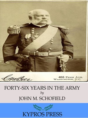 cover image of Forty-Six Years in the Army